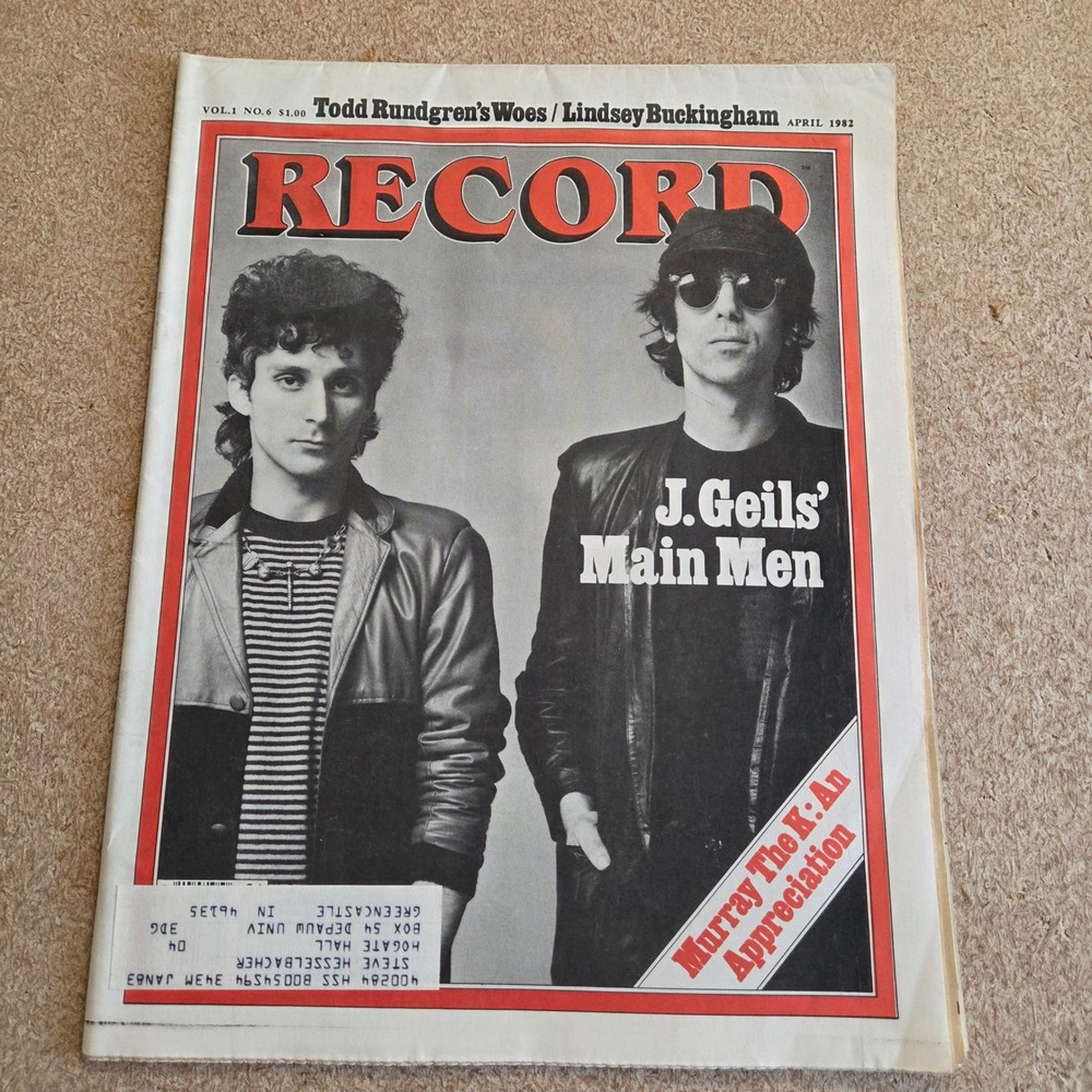 Record‎ Magazine April 1982 J Geils Todd Rundgren Lindsey Buckingham Vol 1 No 6